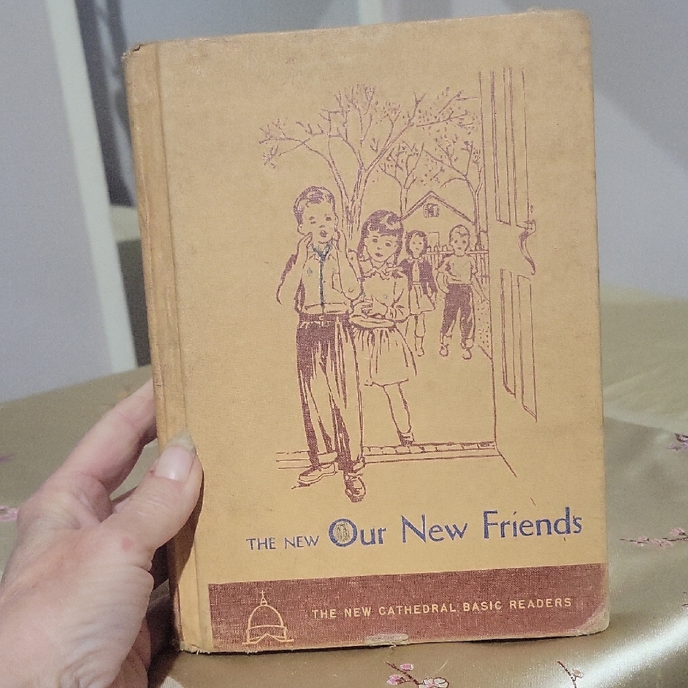 Vintage 1952  Hard Covered Children's Book 'Our New Friends'